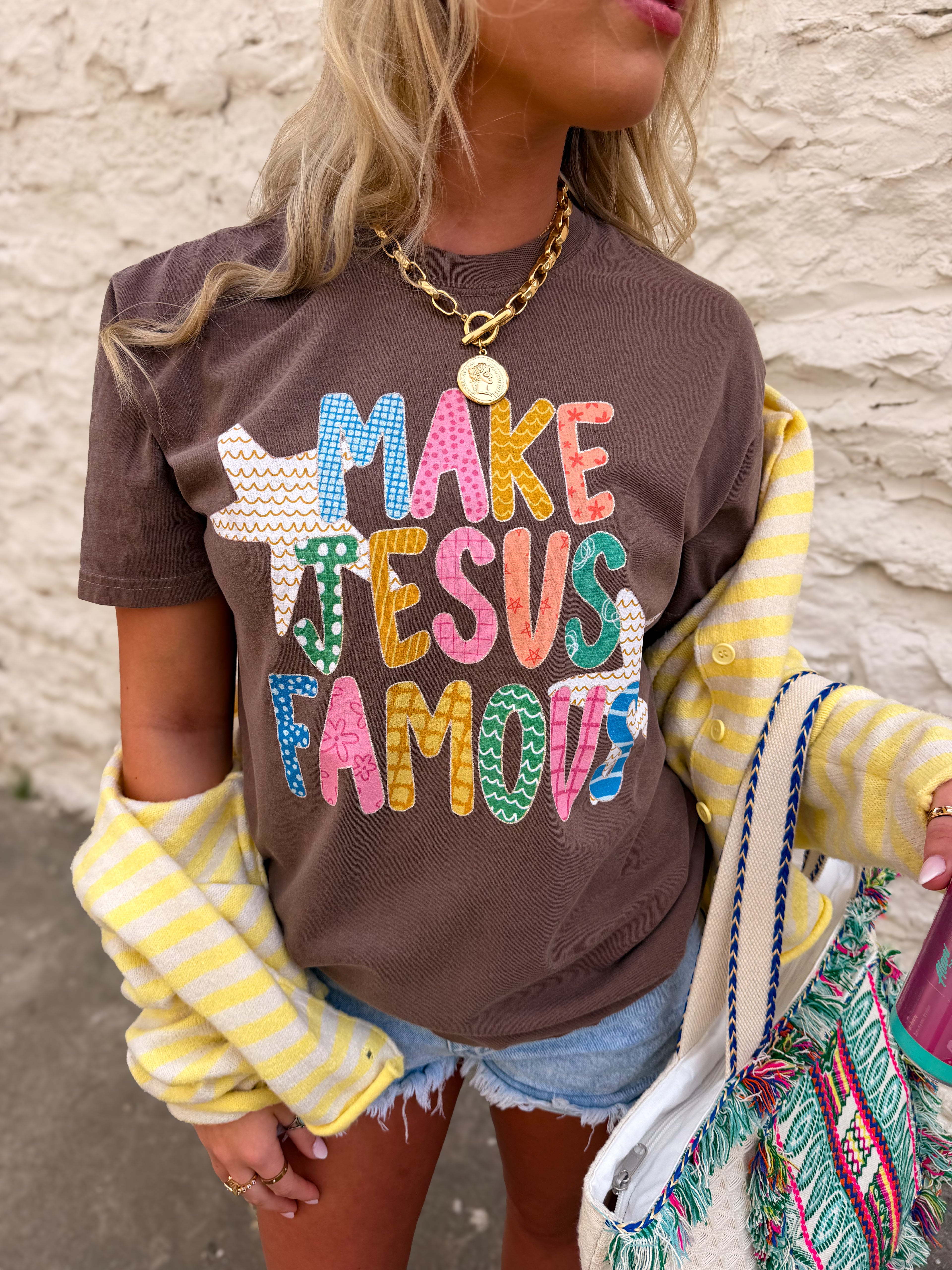 "Make Jesus Famous- Comfort Color"